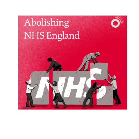 NHS England Is Being Abolished. Here's What It Actually Means for Your Practice.
