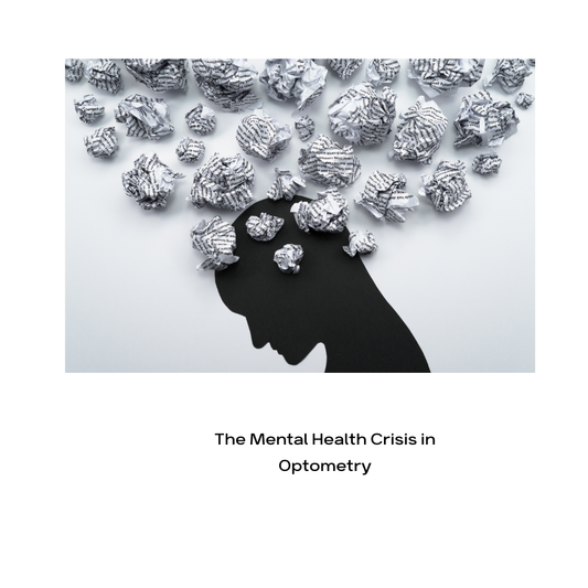 The Mental Health Data Every Young Optometrist Needs to Read
